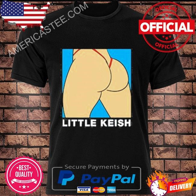 Little Keish Ass T Shirt