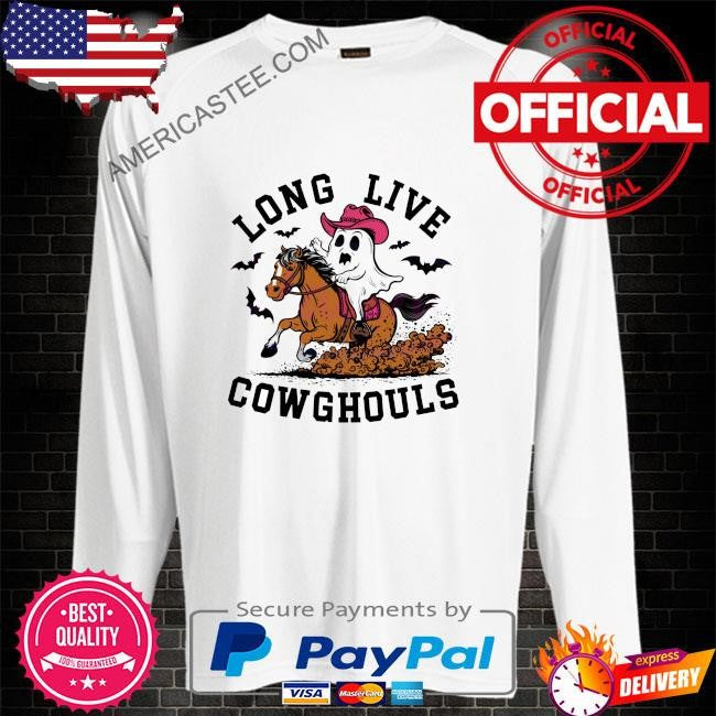 Long live cowghouls ghost and horse shirt