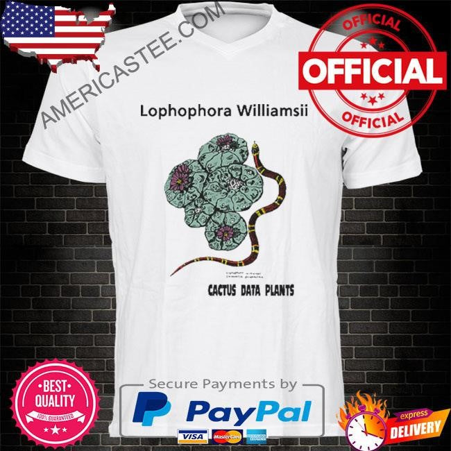 Lophophora Williamsii Cactus Data Plants T-Shirt