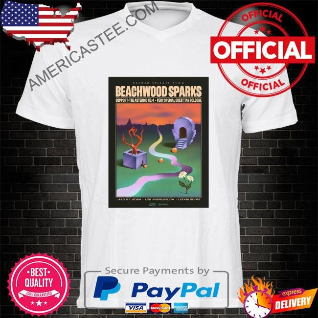 Los angeles ca july 27 2024 beachwood sparks tour poster shirt