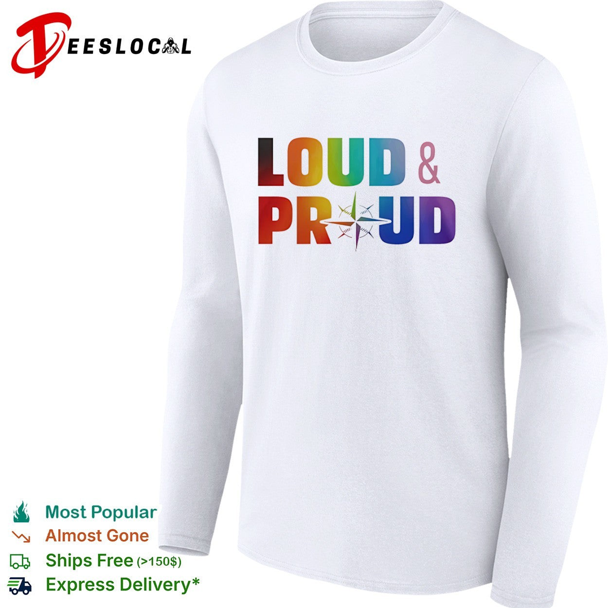 Loud and Proud Pride shirt