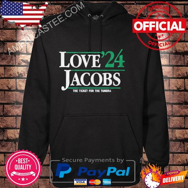 Love jacobs ’24 the ticket for the tundra shirt
