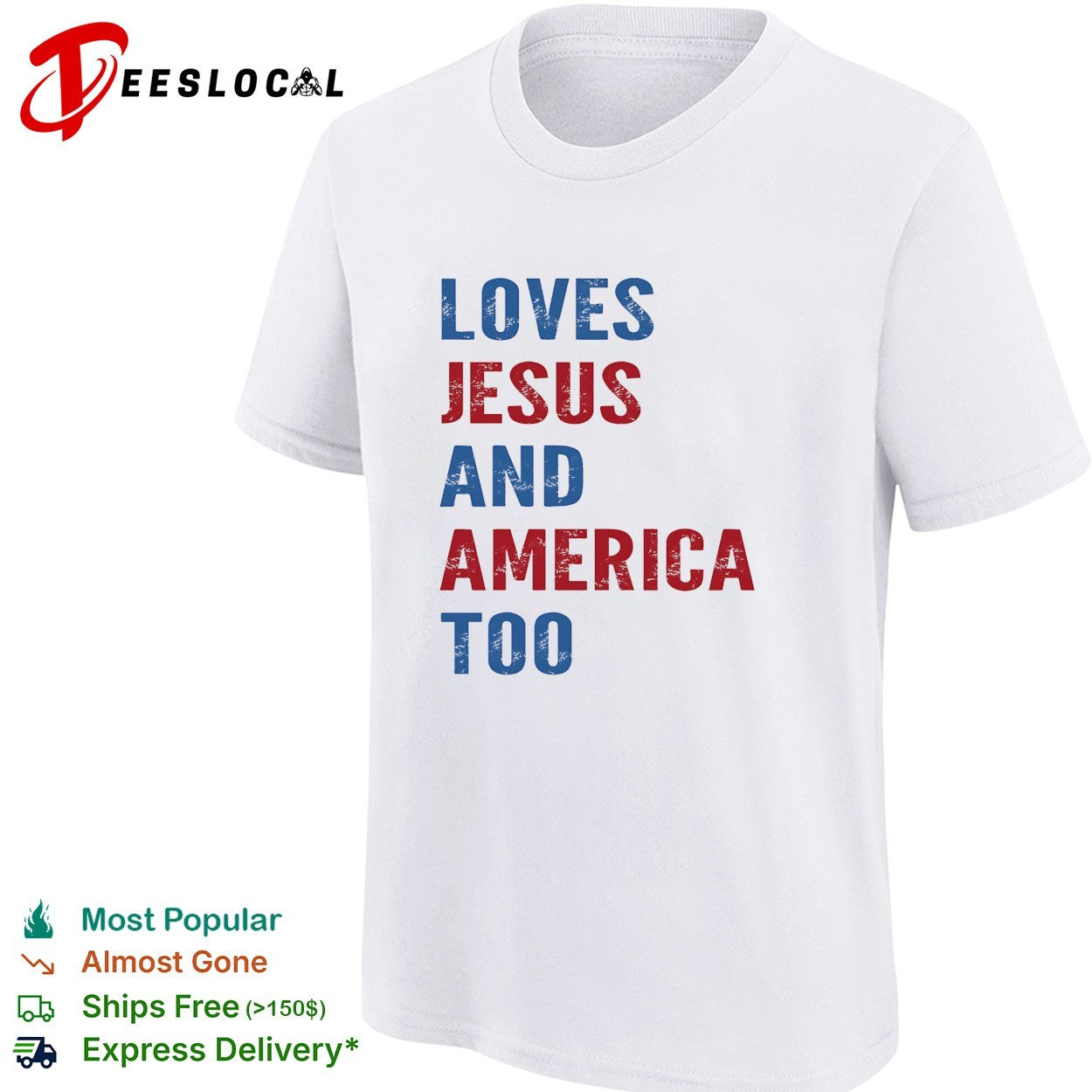Loves Jesus and America too shirt