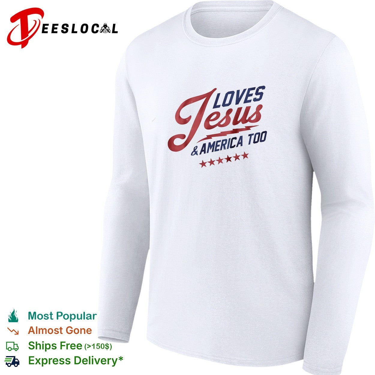 Loves Jesus and America too vintage shirt