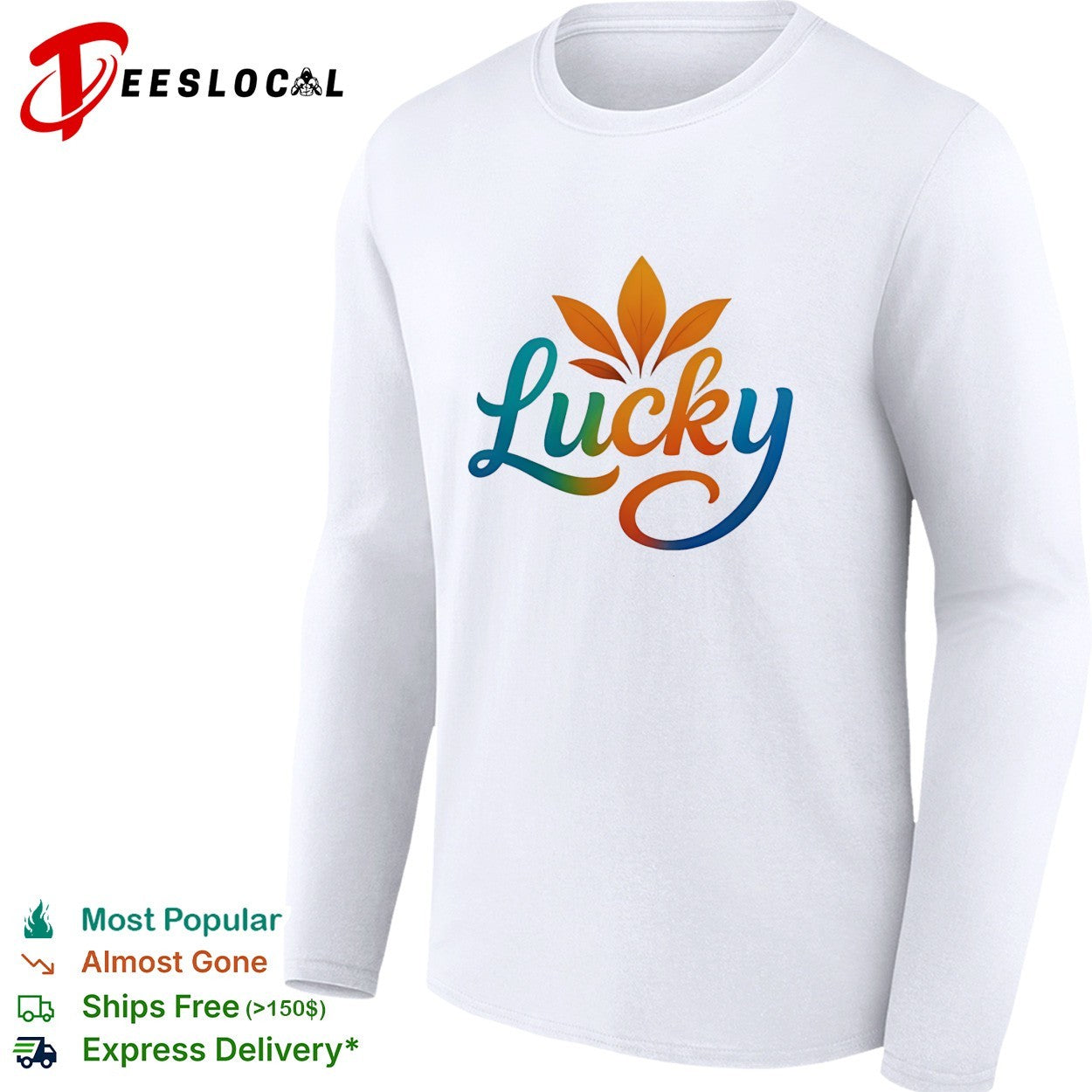 Lucky typography with leaves shirt