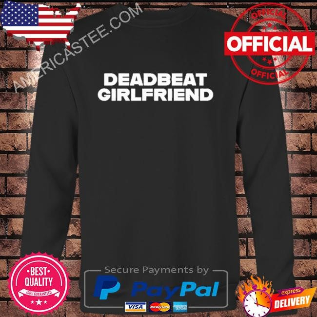 Madeline Argy Wearing Deadbeat Girlfriend Tee Shirt
