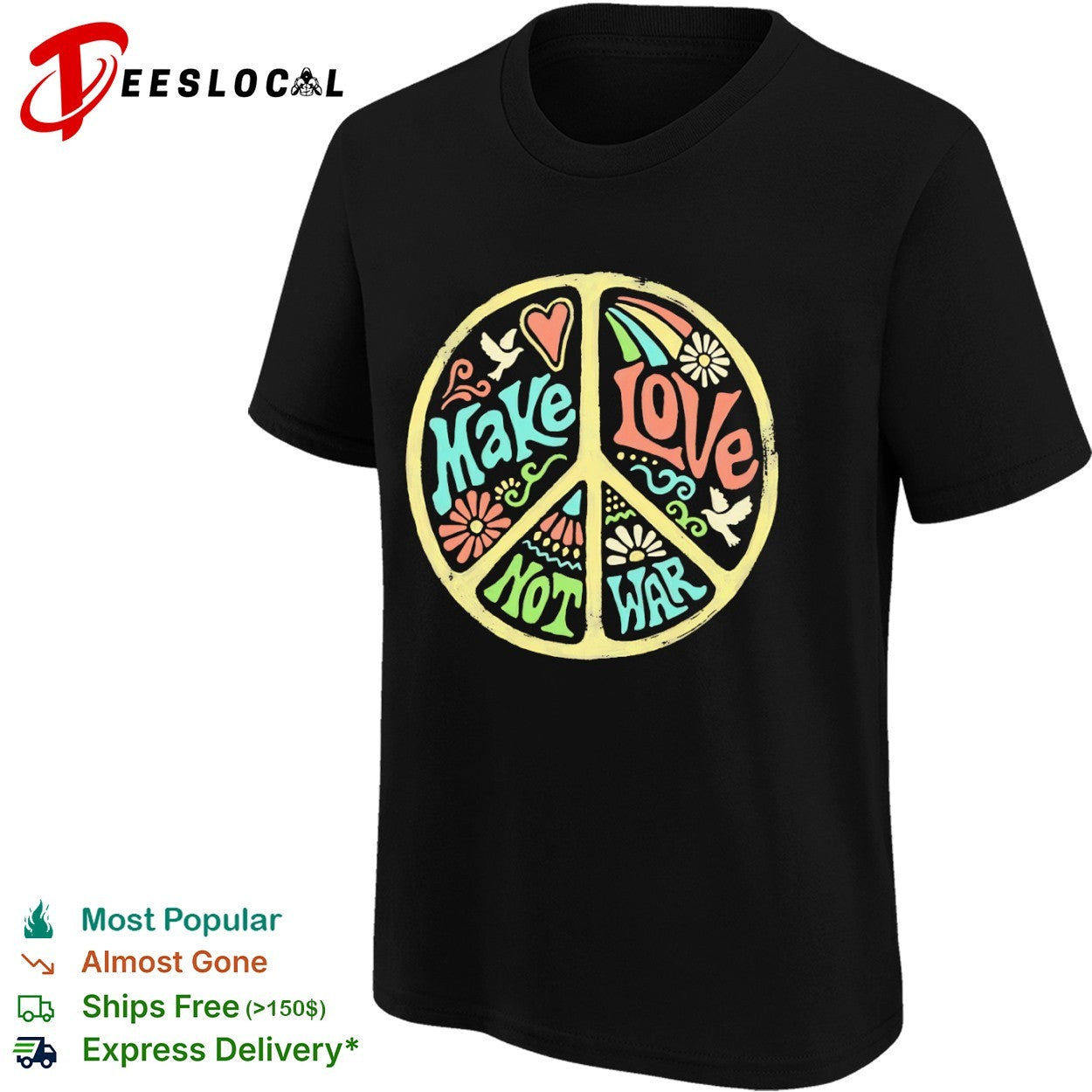 Make Love Not War Peace Sign Floral Rainbow Dove Retro Inspired shirt