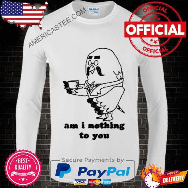 Mamono world am I nothing to you shirt