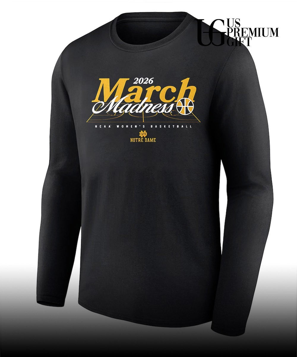 March Madness 2026 Notre Dame Fighting Irish NCAA Women’s basketball shirt