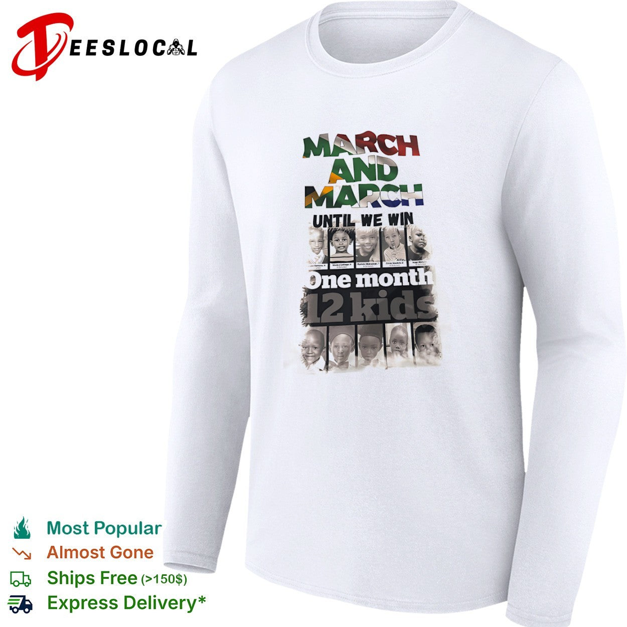 March and March until we win one month 12 kids memorial protest awareness shirt