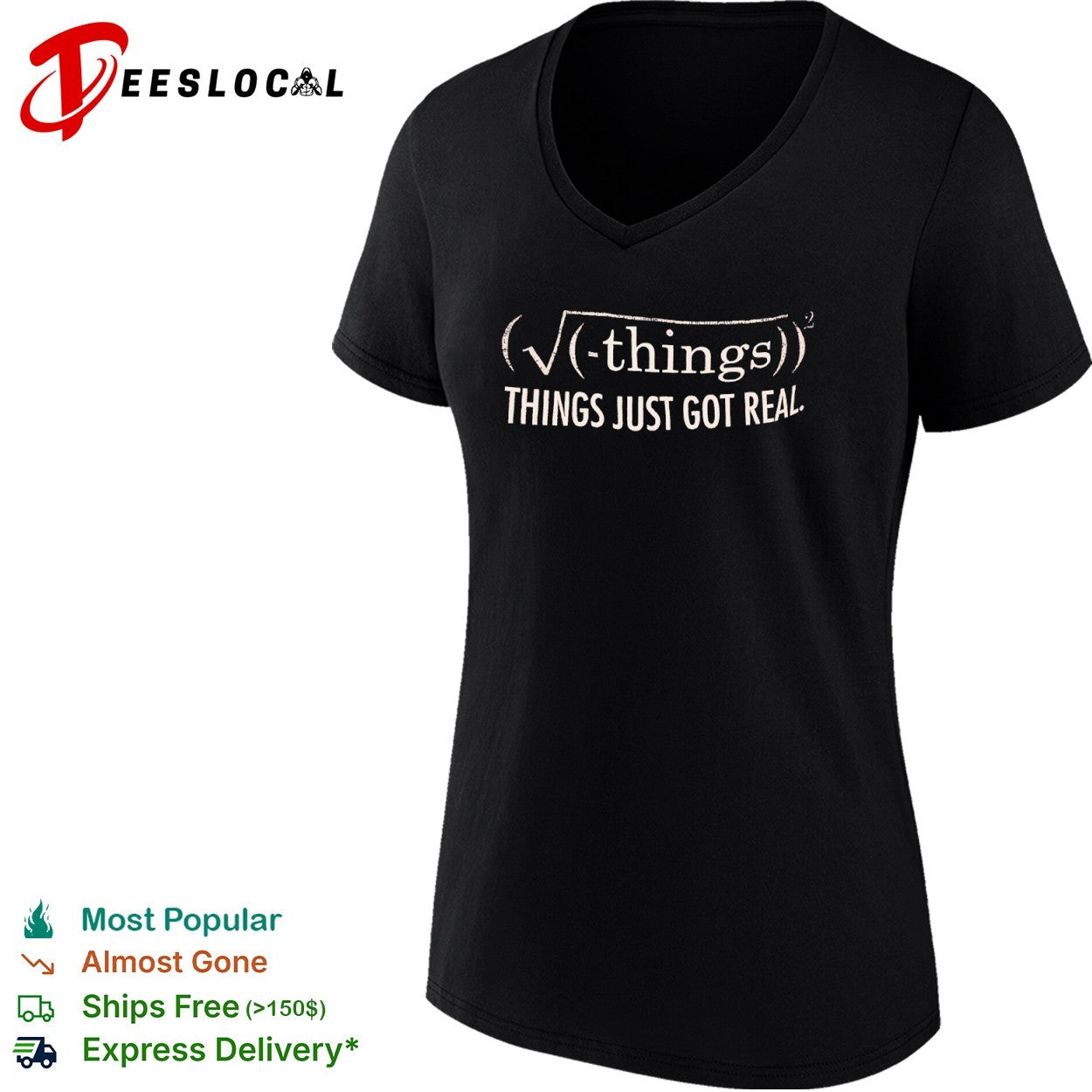 Math formula things just got real shirt