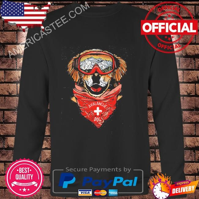 Maximus the avalanche dog shirt