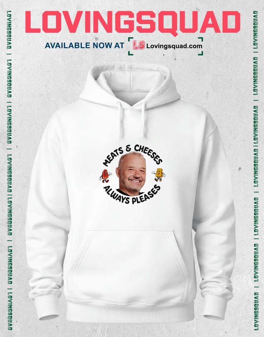 Meats & Cheeses Always Pleases Bob Mortimer Shirt