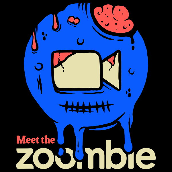 Meet The Zoombie
