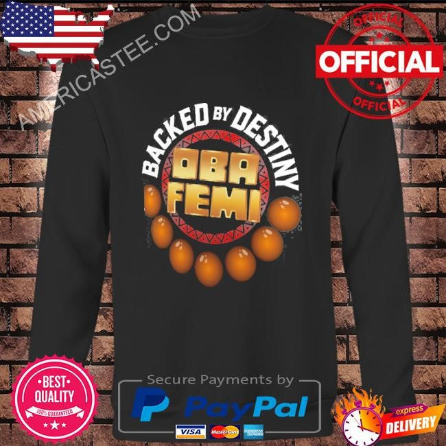 Men’s black oba femi backed by destiny shirt