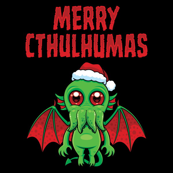 Merry Cthulhumas Seasons Greetings