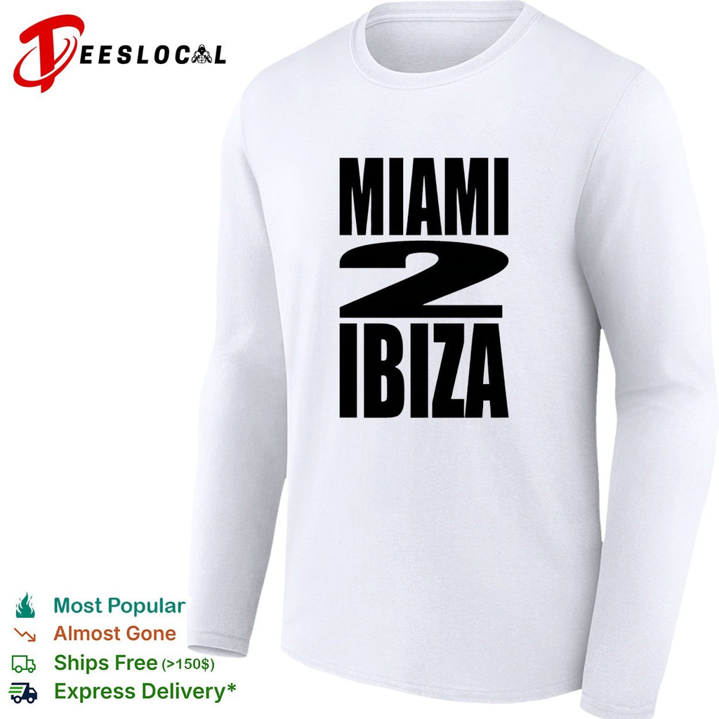 Miami 2 Ibiza nightclub party shirt