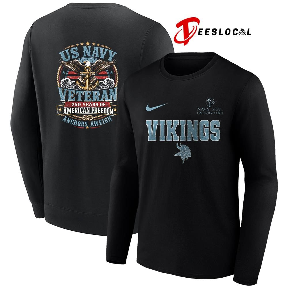 Minnesota Vikings US Navy seal foundation 250 years of American freedom anchors aweigh shirt
