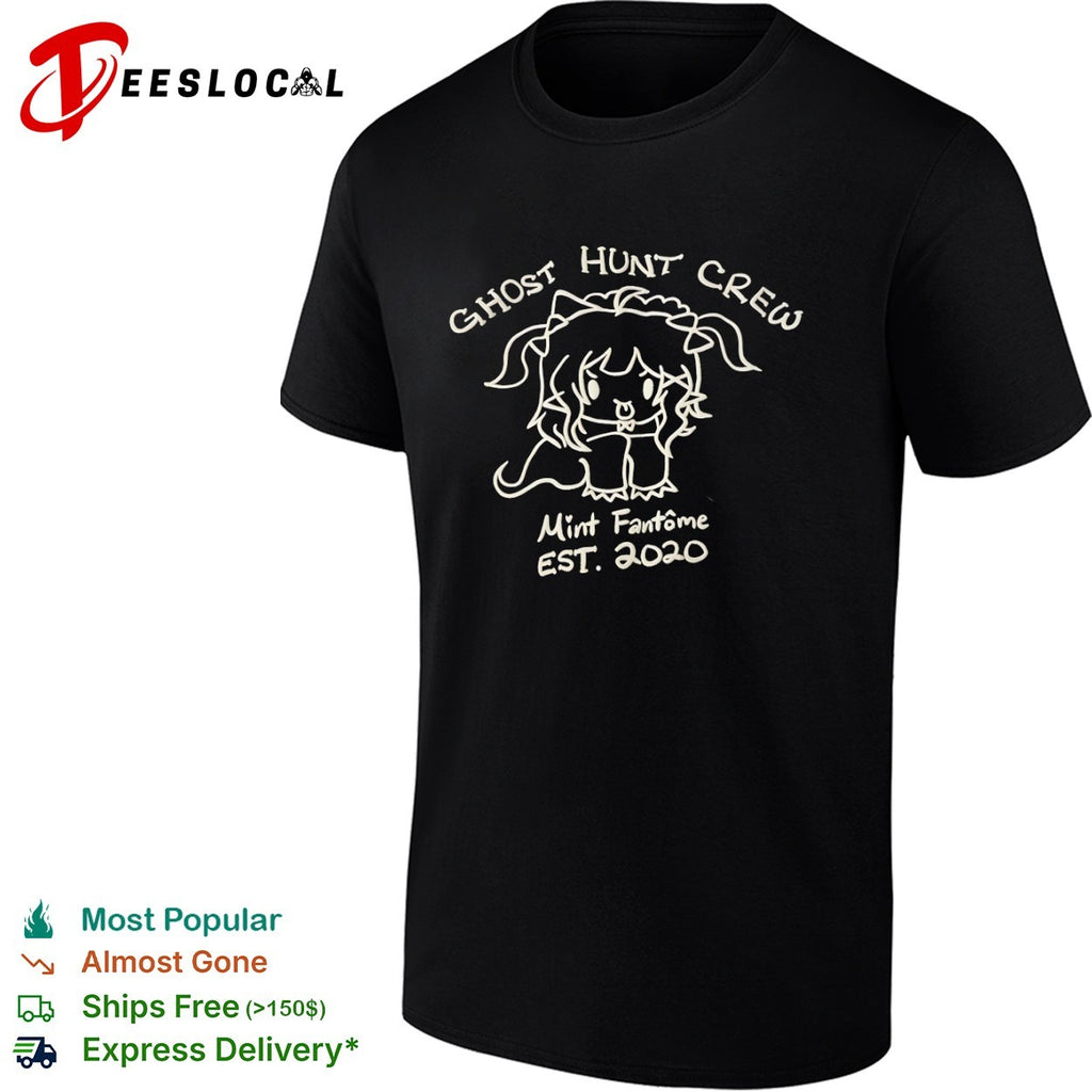 Mint Fantome ghost hunt crew est 2020 creature shirt