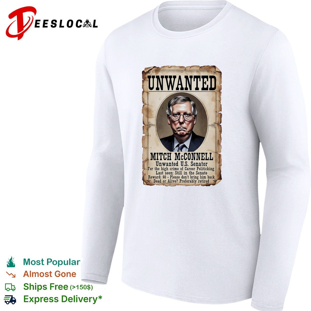 Mitch McConnell unwanted US senator poster shirt