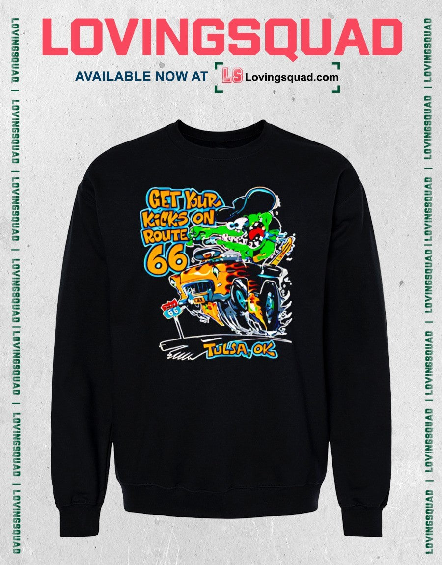 Monster Drag Kicks on 66 Tulsa OK shirt