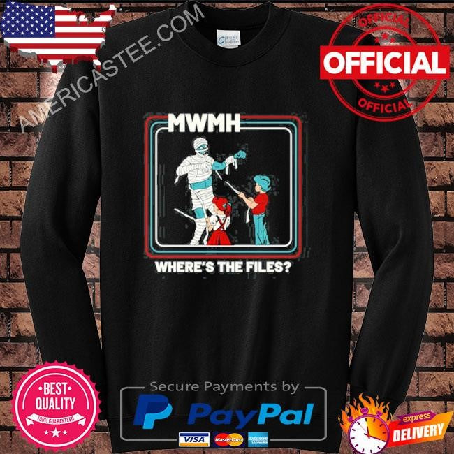 Murder with my husband where’s the files shirt