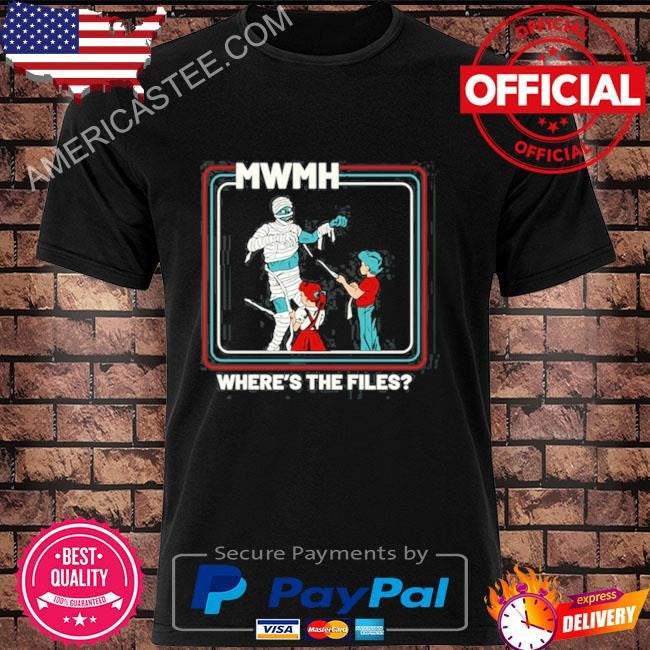 Murder with my husband where’s the files shirt