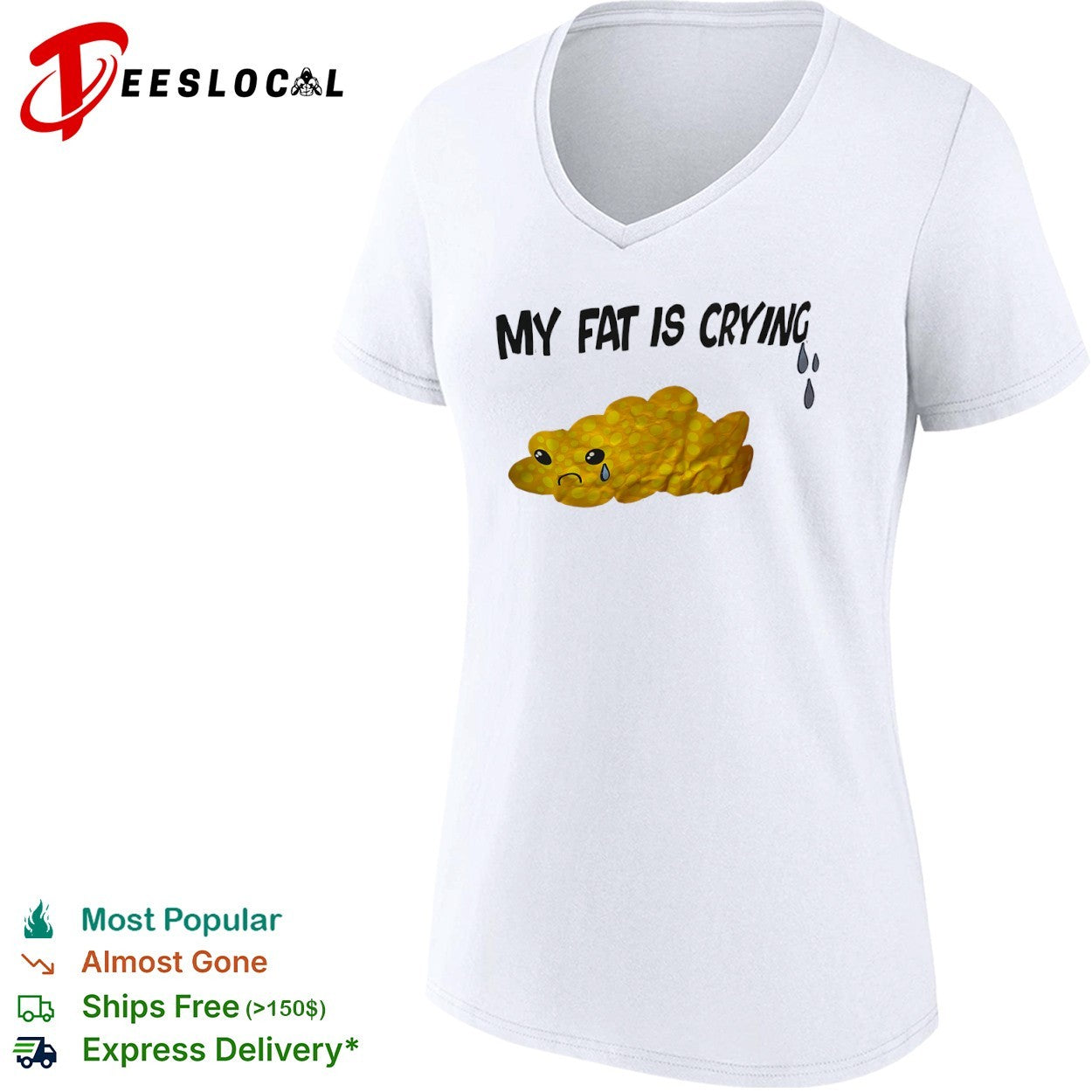 My Fat Is Crying shirt