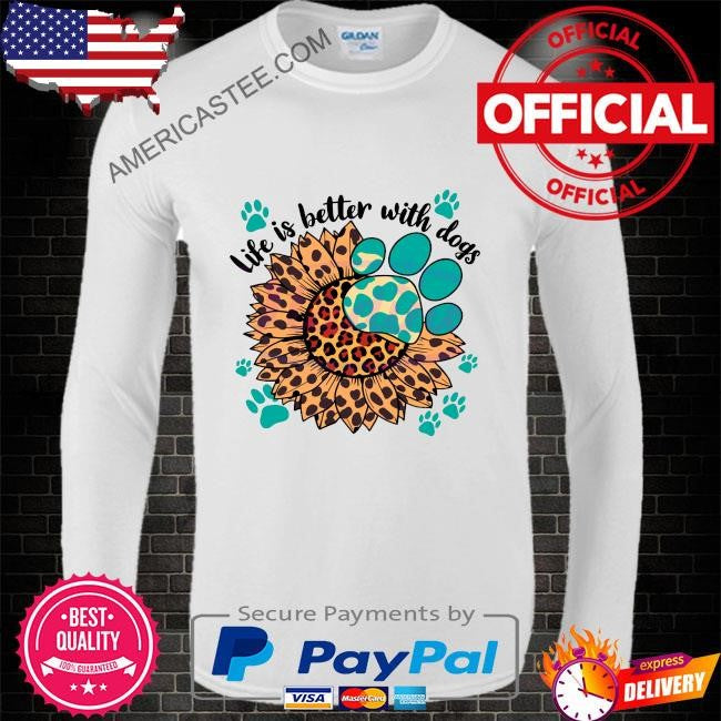 National dog day life is better with dogs shirt