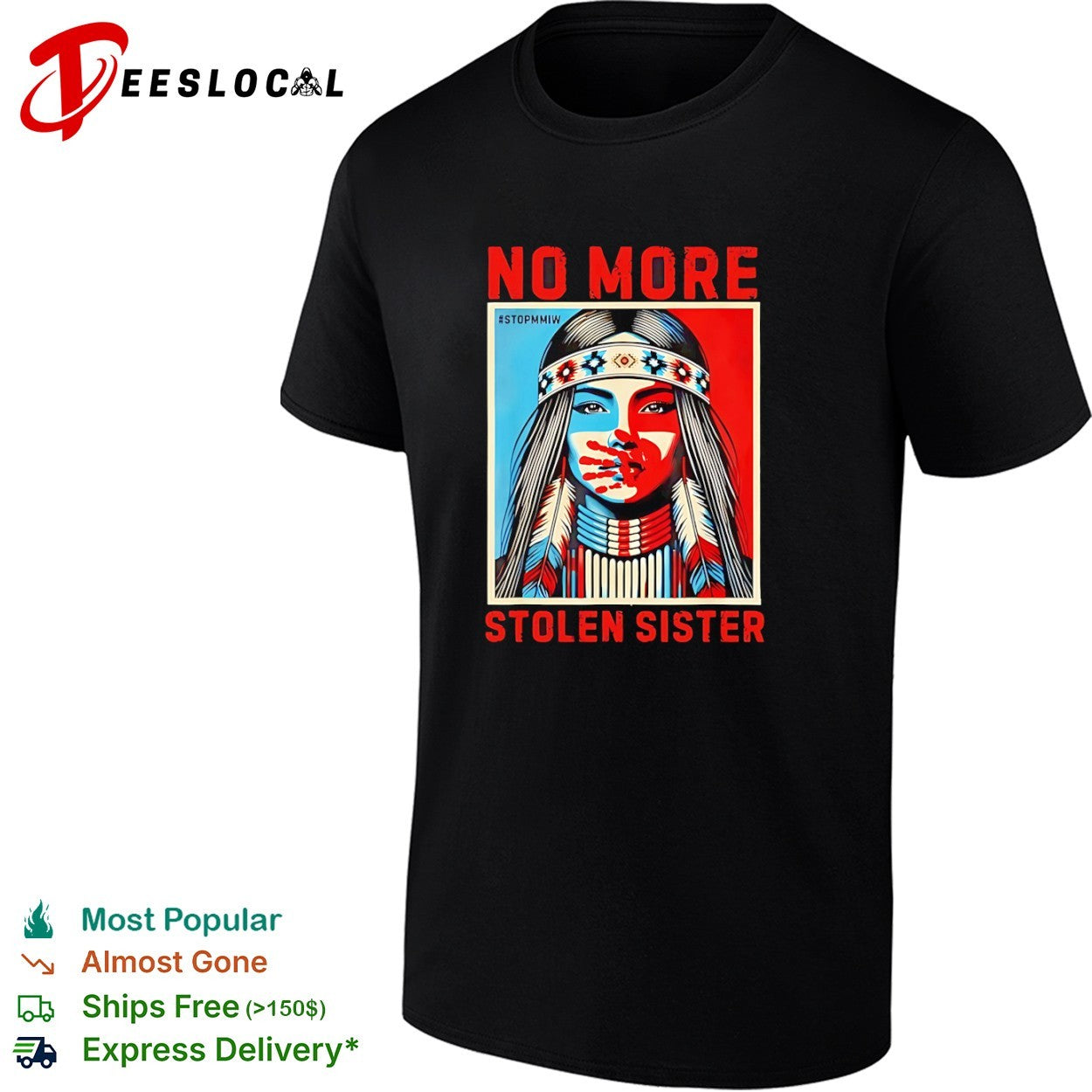 Native American red handprint no more STOPMMIW stolen sister shirt