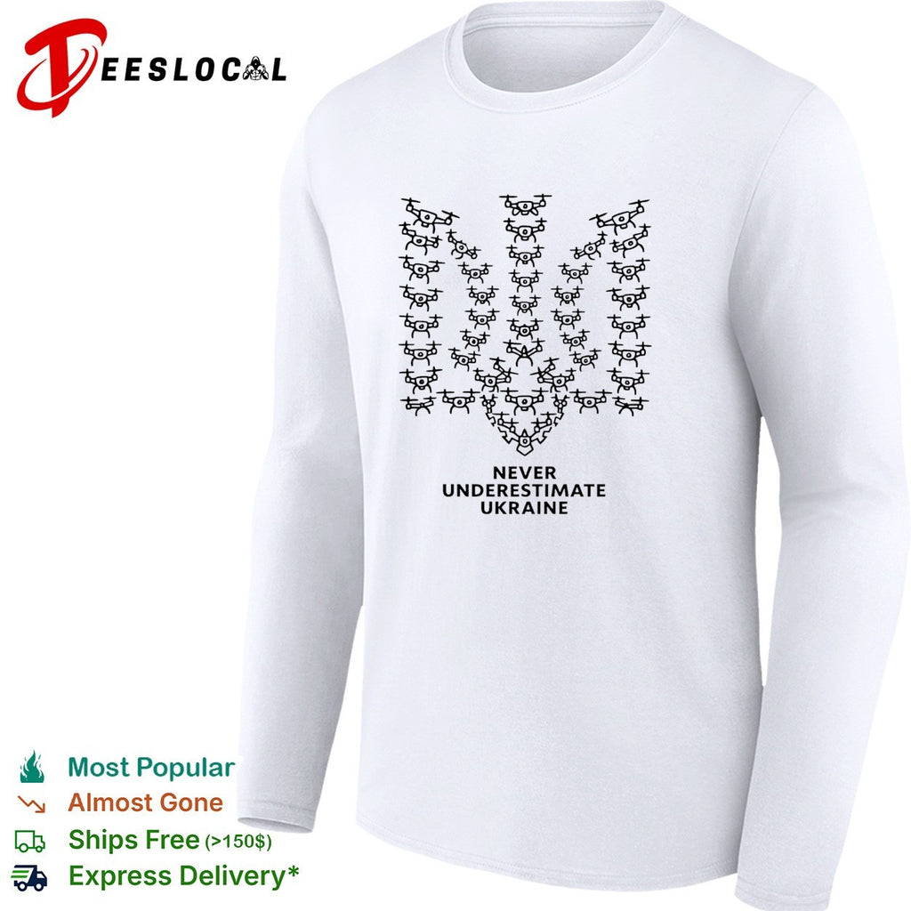 Never underestimate Ukraine drone trident shirt