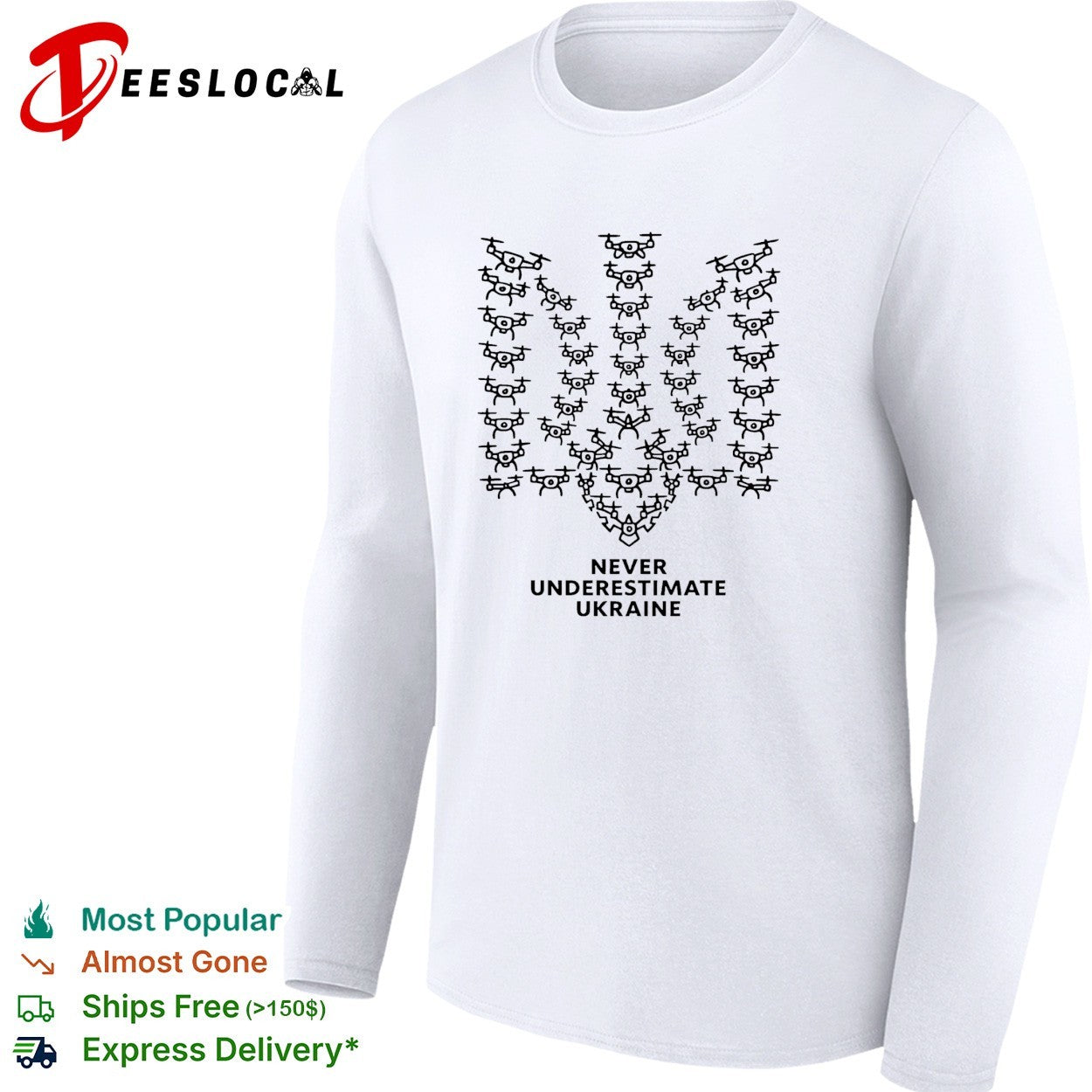 Never underestimate Ukraine drone trident shirt