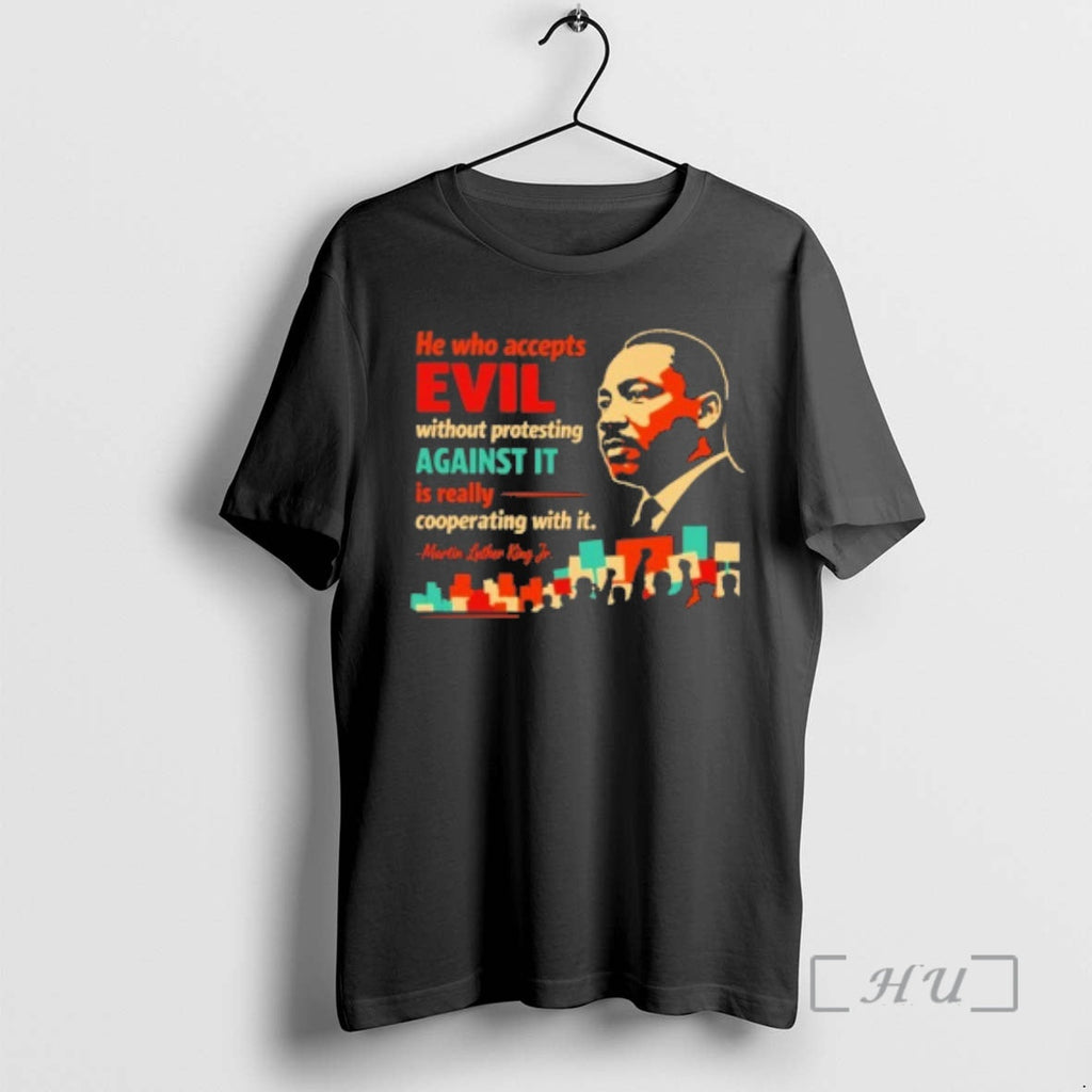 New Martin Luther King Jr T-Shirts, Hoodie, Sweatshirt