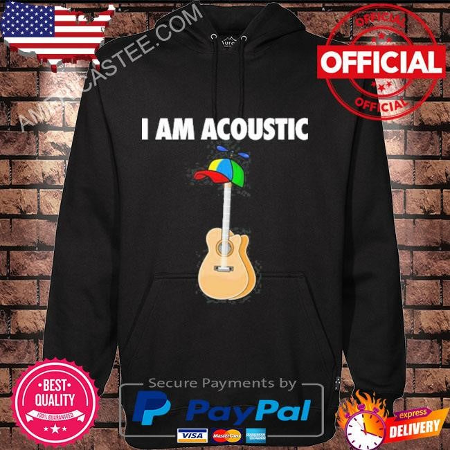 Illegal Shirts I Am Acoustic Guitar Shirt