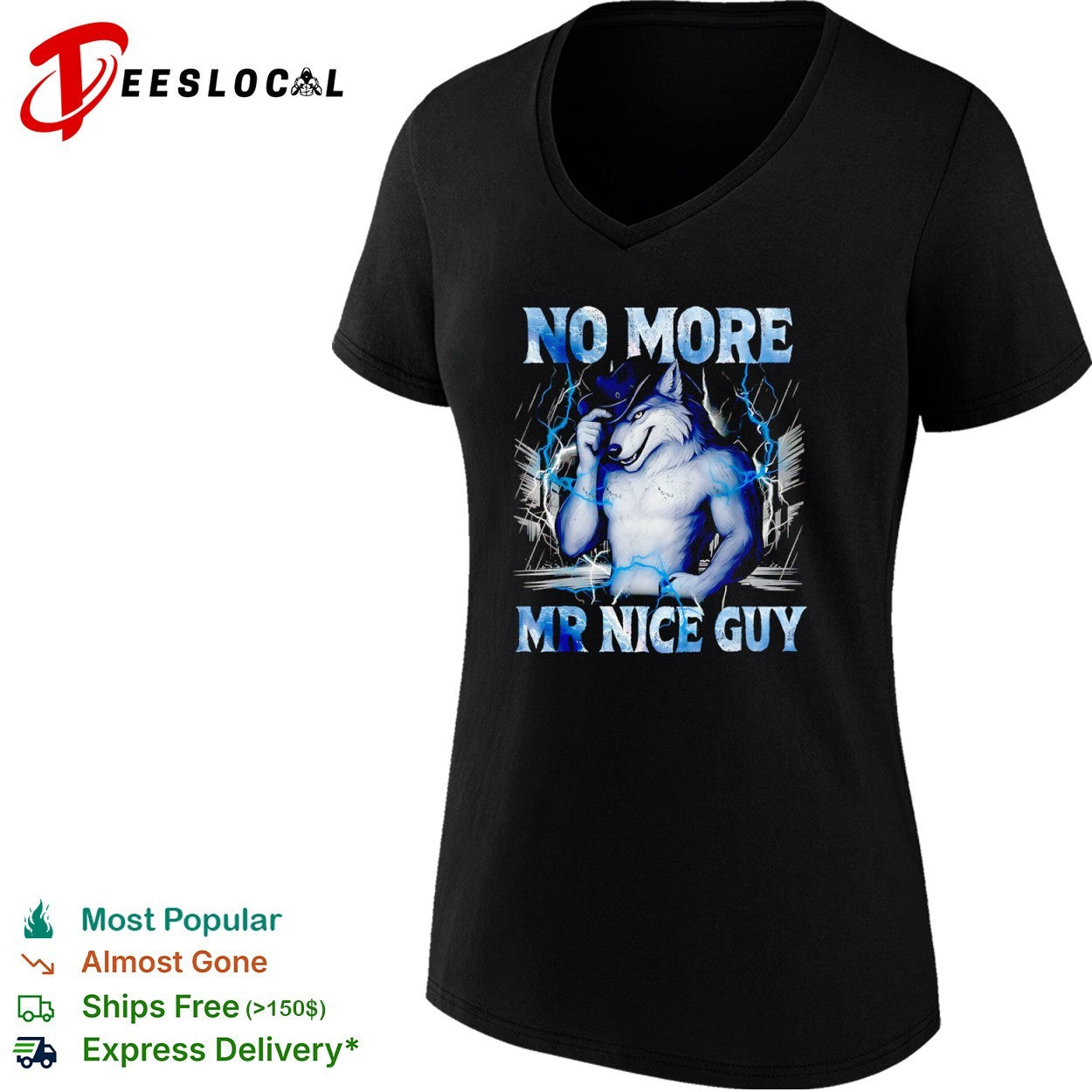 No More Mr Nice Guy Cowboy Wolf Storm Lightning Thunder Energetic Alpha Core shirt