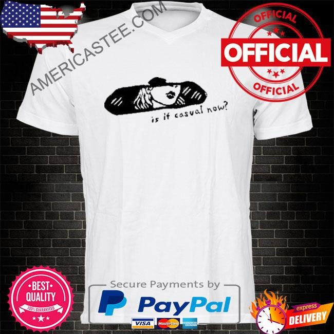 Noexit Casual Chappell Roan Is It Casual Now Shirt