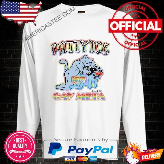Nub pattyice gay meta shirt
