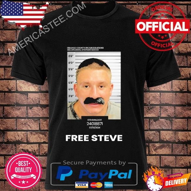 OC Incarcerations SteveWillDoIt shirt