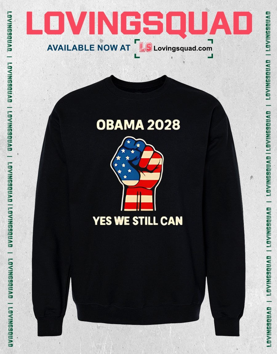 Obama 2028 Yes We Still Can Shirt