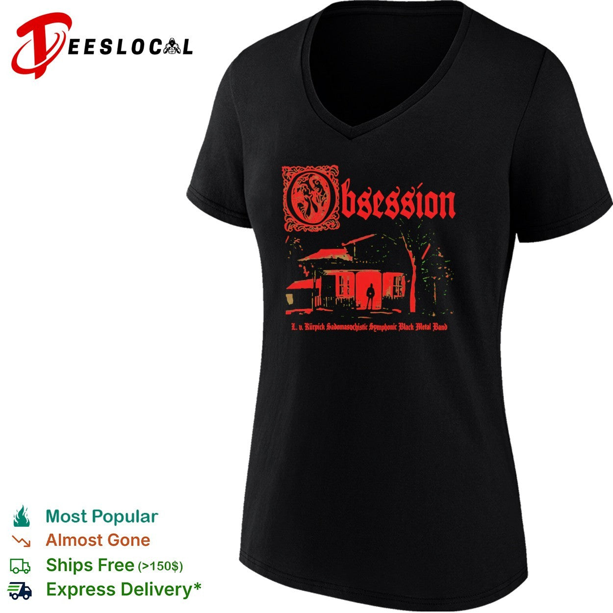Obsession L v Kurpick Sadomasochistic Symphonic Black Metal Band Horror house shirt