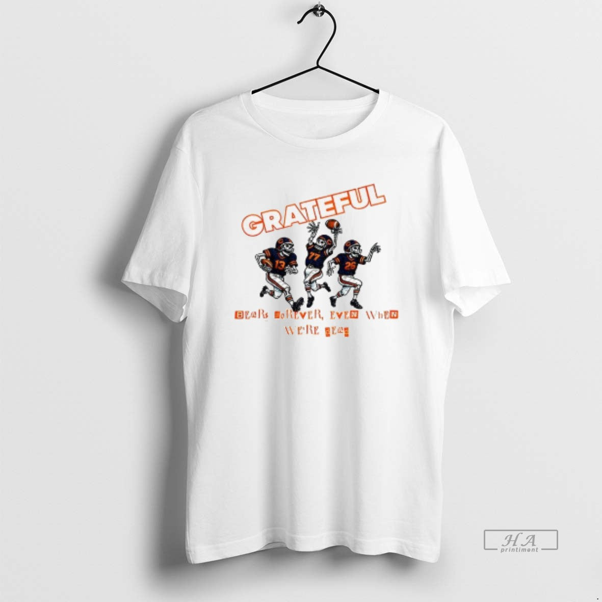 Official Bears Grateful Forever Even When Were Dead Skeleton Football T-Shirts, Hoodie, Sweatshirt