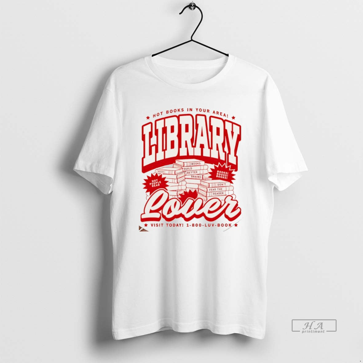 Official Hot Books Your Area Hot People Books Build Better Brains Library Lover T-Shirts, Hoodie, Sweatshirt
