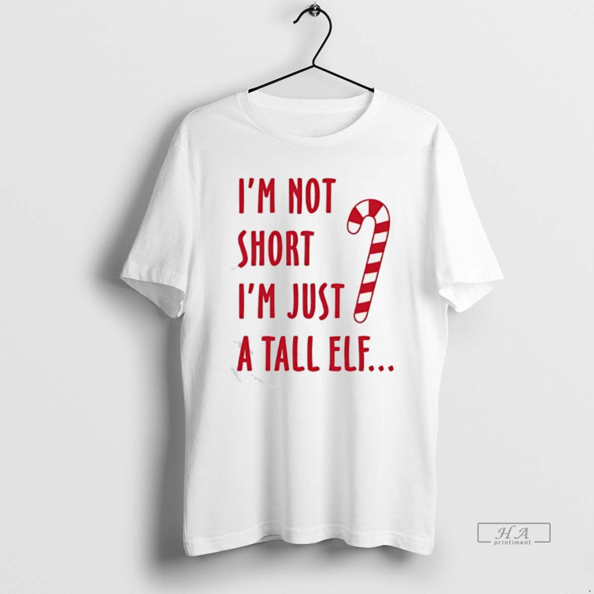 Official Im Not Short Im Just Tall Elf T-Shirts, Hoodie, Sweatshirt