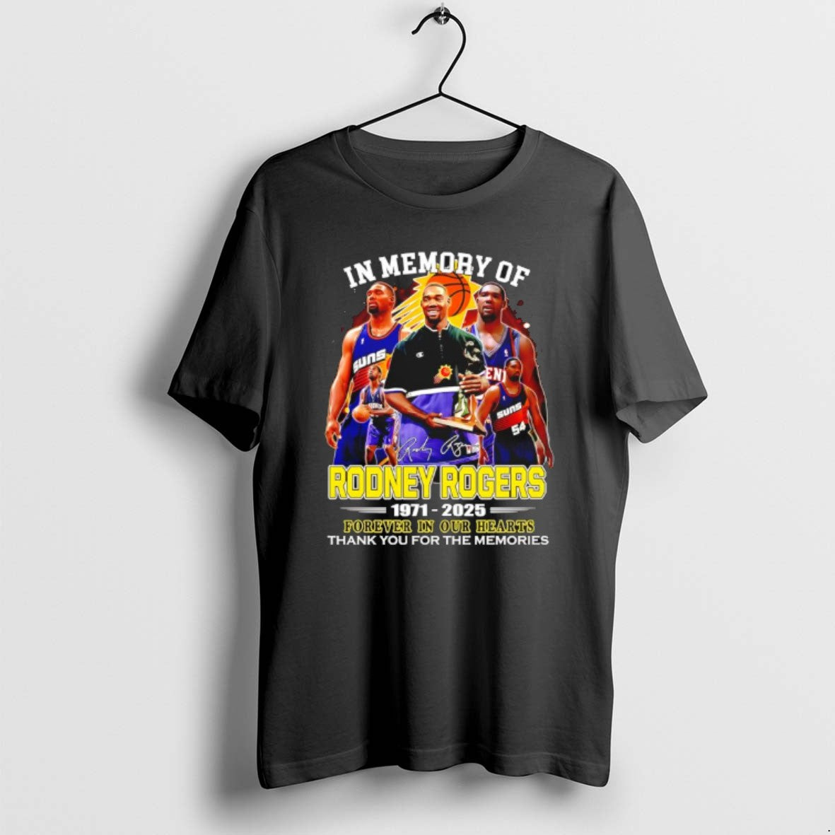 Official Memory Rodney Rogers Phoenix Suns 1971 2025 Forever Our Hearts Thank T-Shirts, Hoodie, Sweatshirt