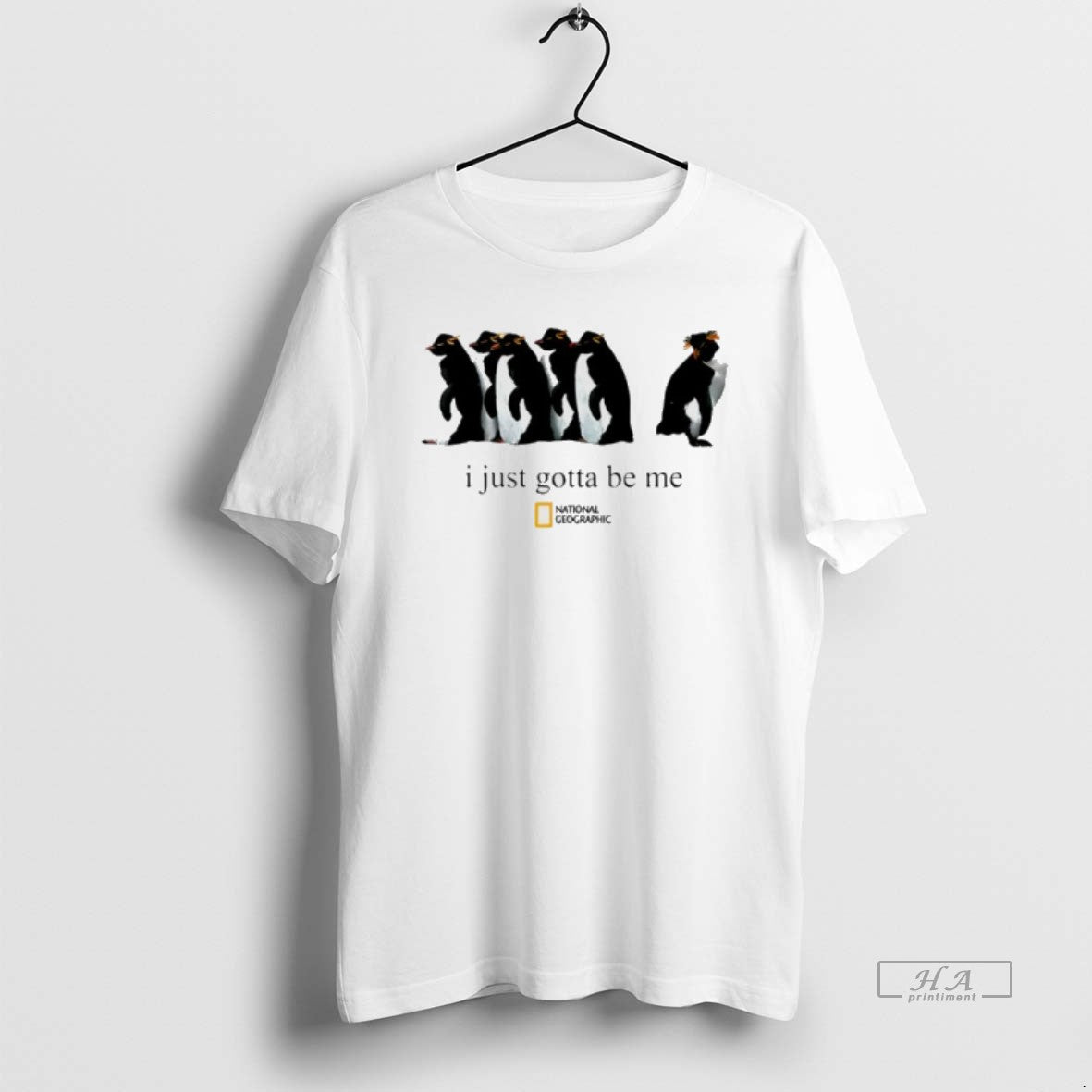 Official Penguin I Just Gotta Be Me T-Shirts, Hoodie, Sweatshirt