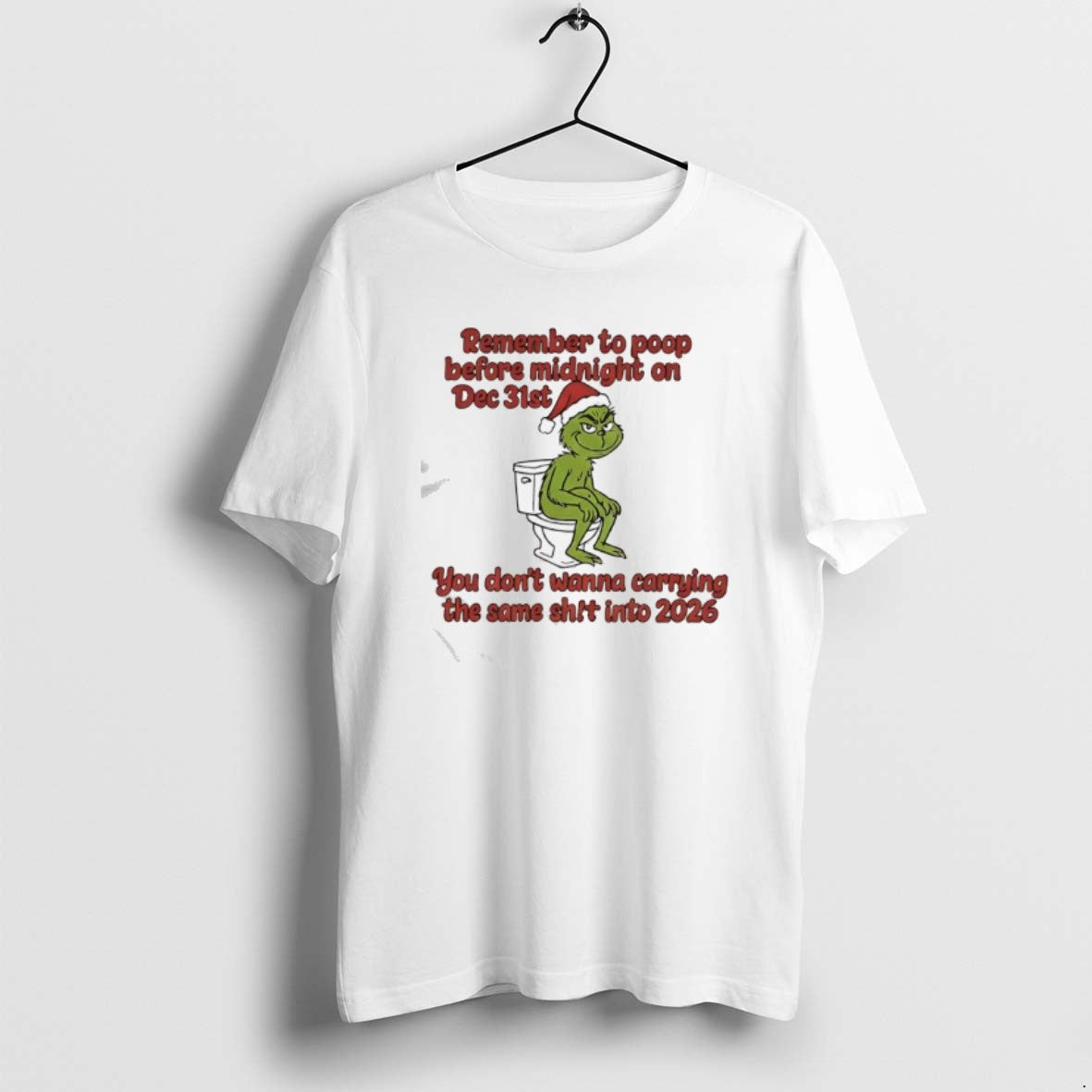 Official Remember Poop Before Midnight Dec 31st You Dont Wanna Carrying Same T-Shirts, Hoodie, Sweatshirt