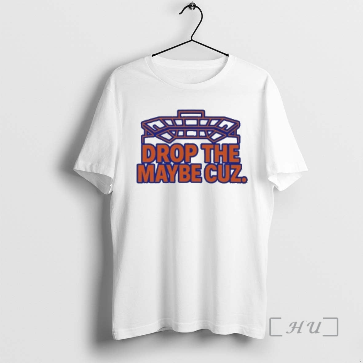 Officials Drop Maybe Cuz Stadium T-Shirts, Hoodie, Sweatshirt