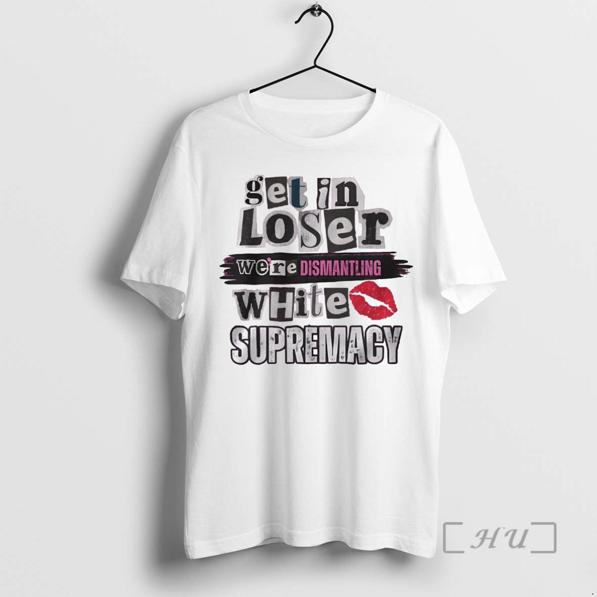 Officials Get Loser Were Dismantling White Supremacy T-Shirts, Hoodie, Sweatshirt
