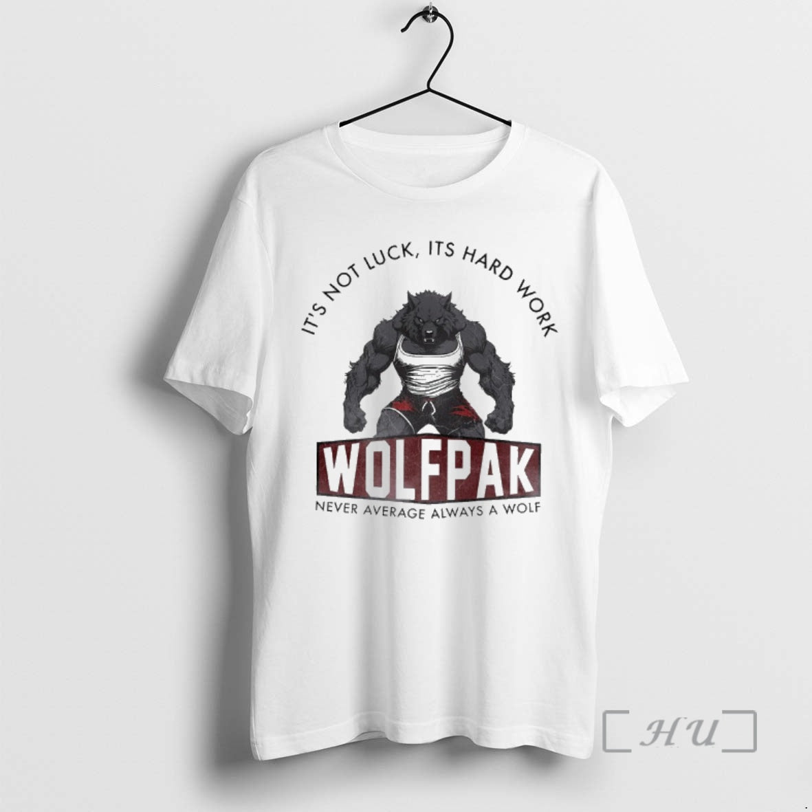 Officials Not Luck Hard Work Wolfpak Never Average Always Wolf T-Shirts, Hoodie, Sweatshirt