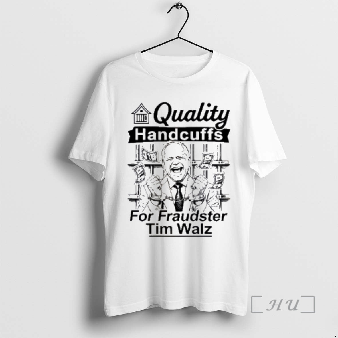 Officials Quality Handcuffs Fraudster Tim Walz T-Shirts, Hoodie, Sweatshirt